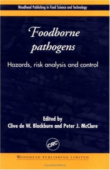 Foodborne Pathogens - Hazards, Risk Analysis and Control