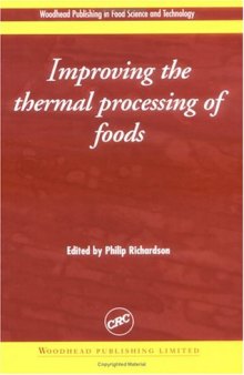 Improving the thermal processing of foods