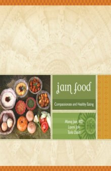Jain Food : Compasionate and Healthy eating