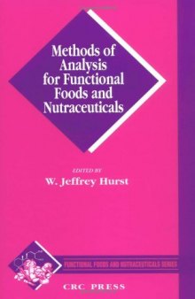 Methods of Analysis for Functional Foods and Nutraceuticals