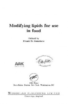 Modifying Lipids for Use in Foods