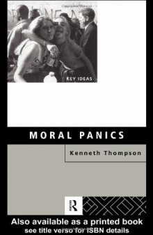 Moral Panics (Key Ideas)