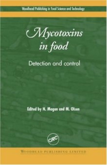 Mycotoxins in Food: Detection and Control