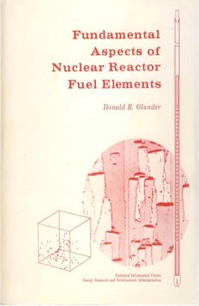 Fundamental Aspects of Nuclear Reactor Fuel Elements
