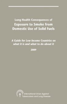 Lung Health Consequences of Exposure to Smoke from Domestic Use of Solid Fuels