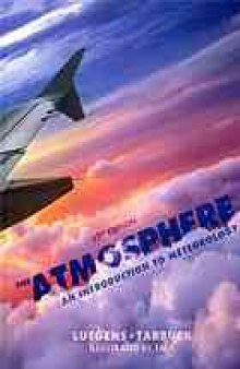 The atmosphere : an introduction to meteorology