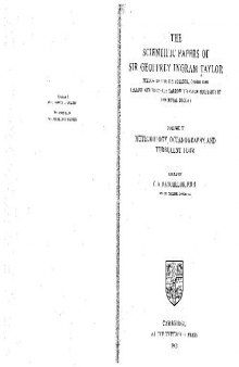 The Scientific Papers of Sir Geoffrey Ingram Taylor (Meteorology, Oceanography and Turbulent Flow)