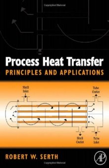 Process Heat Transfer: Principles and Application