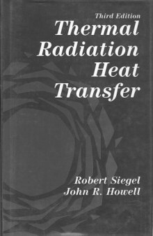 Thermal Radiation Heat Transfer, Third Edition