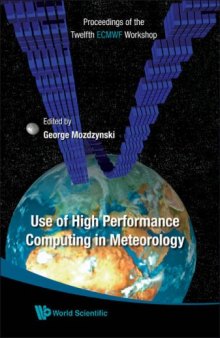 Use of High Performance Computing in Meteorology