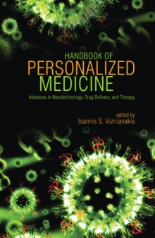 Handbook of Personalized Medicine: Advances in Nanotechnology, Drug Delivery, and Therapy