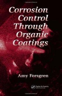 Corrosion Control Through Organic Coatings (Corrosion Technology)