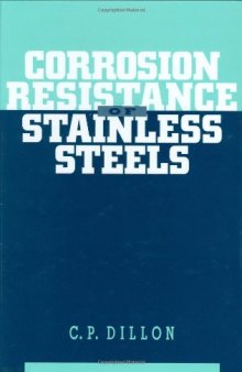 Corrosion Resistance of Stainless Steels