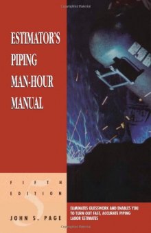Estimator's Piping Man-hour Manual