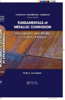 Fundamentals of Metallic Corrosion: Atmospheric and Media Corrosion of Metals