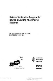 Material Verification Program for New and Existing Alloy Piping Systems