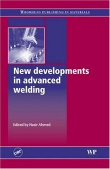 New Developments in Advanced Welding