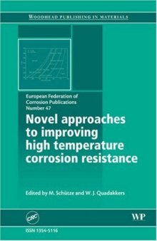 Novel Approaches to the Improvement of High Temperature Corrosion Resistance (EFC)