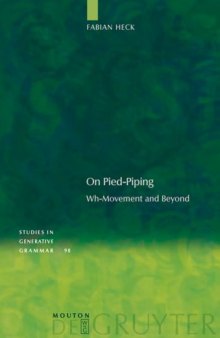 On Pied-Piping: Wh-Movement and Beyond