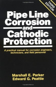 Pipeline Corrosion and Cathodic Protection