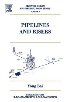 Pipelines and Risers