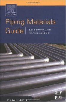 Piping materials selection and applications