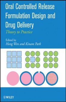 Oral Controlled Release Formulation Design and Drug Delivery: Theory to Practice