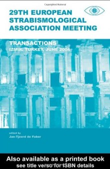29th European Strabismological Associaton Meeting Transactions Izmir, Turkey, June 1-4, 2004