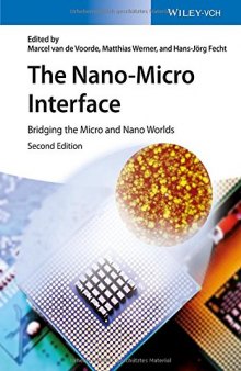 The Nano-Micro Interface: Bridging the Micro and Nano Worlds