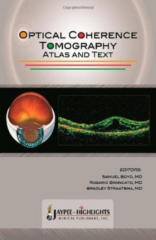 Optical Coherence Tomography—Atlas and Text
