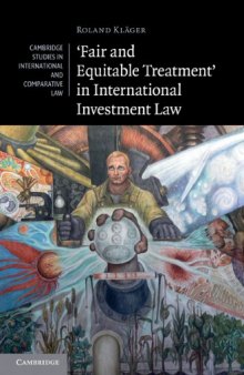 'Fair and Equitable Treatment' in International Investment Law