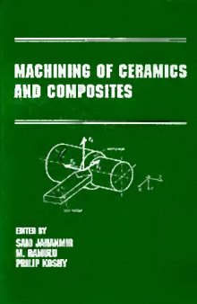 Machining of Ceramics and Composites