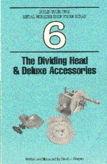 The dividing head & deluxe accessories
