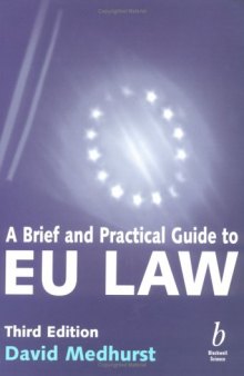 A Brief and Practical Guide to EU Law