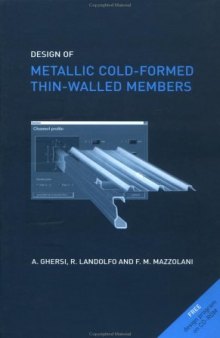 Design of Metallic Cold-Formed Thin-Walled Members