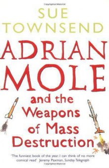 Adrian Mole and the Weapons of Mass Destruction (Adrian Mole Diaries)