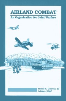 Airland Combat: An Organization for Joint Warfare