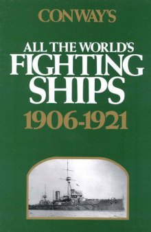 All The World's Fighting ships.1906-1921