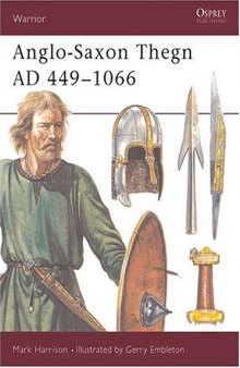 Anglo-Saxon Thegn AD 449-1066