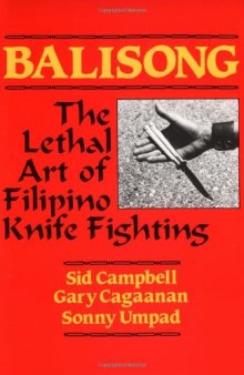 Balisong: The Lethal Art Of Filipino Knife Fighting