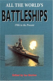 Battleships. 1906 to present.