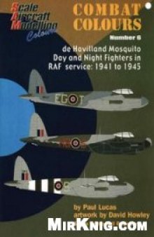 de Havilland Mosquito Day and Night Fighters in RAF Service: 1941-1945