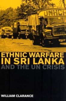 Ethnic Warfare in Sri Lanka and the U.N. Crisis