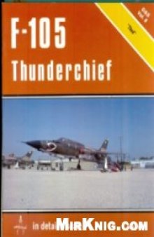 F-105 Thunderchief in detail & scale