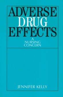 Adverse Drug Effects: A Nursing Concern