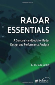 Radar Essentials: A Concise Handbook for Radar Design and Performance Analysis