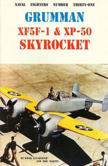 Grumman XF5F-1 & XP-50 Skyrocket (Naval Fighters 31)