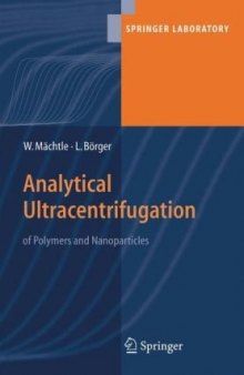 Analytical Ultracentrifugation of Polymers and Nanoparticles (Springer Laboratory)