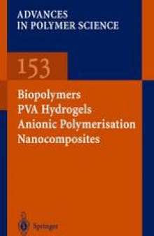 Biopolymers · PVA Hydrogels, Anionic Polymerisation Nanocomposites