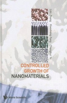 Controlled Growth of Nanomaterials